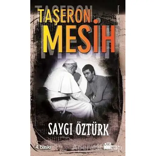 Taşeron Mesih - Saygı Öztürk - Doğan Kitap