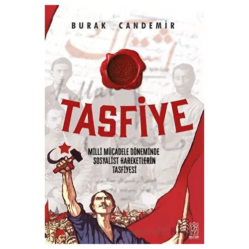 Tasfiye - Burak Candemir - Mavi Gök Yayınları