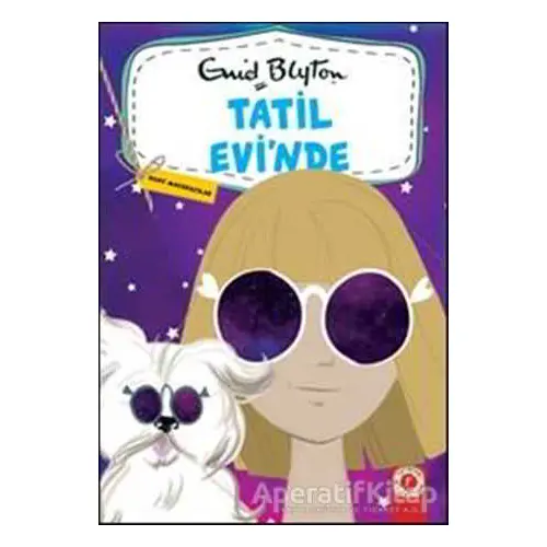 Tatil Evinde - Genç Maceracılar 1 - Enid Blyton - Artemis Yayınları