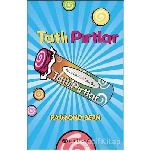 Tatlı Pırtlar - Raymond Bean - Epsilon Yayınevi