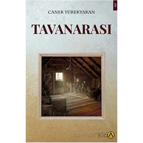 Tavanarası - Caner Yürekyakan - Ares Yayınları