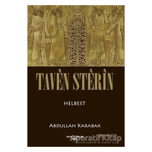 Taven Sterin - Abdullah Karabağ - Sokak Kitapları Yayınları