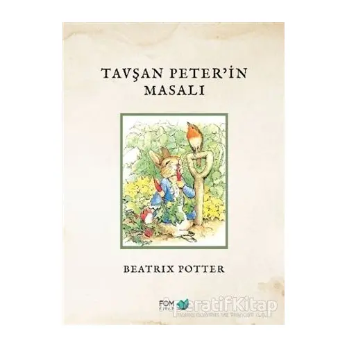 Tavşan Peter’in Masalı - Beatrix Potter - FOM Kitap