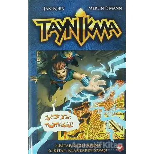 Taynikma - 5. Kitap Gizli Arena ve 6. Kitap Klanların Savaşı - Jan Kjaer - Beyaz Balina Yayınları