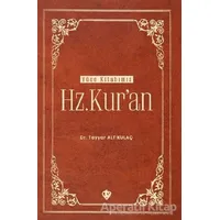 Hz. Kuran - Tayyar Altıkulaç - Türkiye Diyanet Vakfı Yayınları