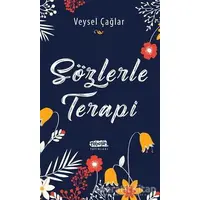 Sözlerle Terapi - Veysel Çağlar - Tebeşir Yayınları