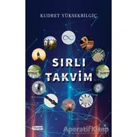 Sırlı Takvim - Kudret Yüksekbilgiç - Tebeşir Yayınları