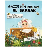 Gazze’nin Arıları ve Samaar - Hatice Özdemir Tülün - Düş Değirmeni