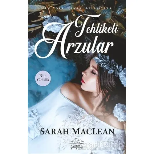 Tehlikeli Arzular - Sarah Maclean - Nemesis Kitap