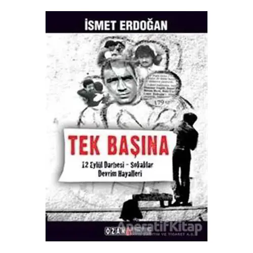 Tek Başına - İsmet Erdoğan - Ozan Yayıncılık