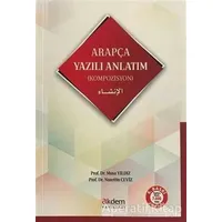 Arapça Yazılı Anlatım (Kompozisyon) - Musa Yıldız - Akdem Yayınları