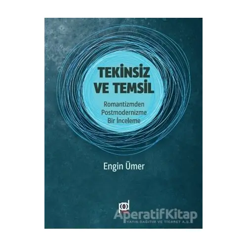 Tekinsiz ve Temsil - Engin Ümer - Pales Yayıncılık