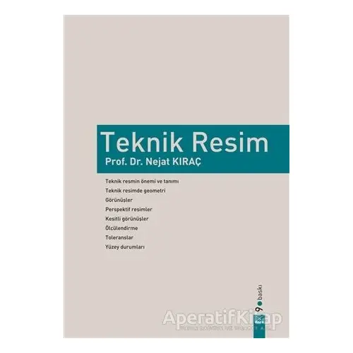 Teknik Resim - Nejat Kıraç - Dora Basım Yayın