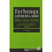 Ferhanga Çapemeniya Kurdi - Kürtçe Basın Sözlüğü - Osman Aslanoğlu - Nubihar Yayınları