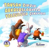 Tavşan Zıpzıp Arkadaşlarıyla Yolculuğa Çıkıyor - Ormandan Hikayeler