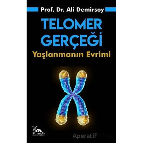 Telomer Gerçeği - Ali Demirsoy - Sarmal Kitabevi