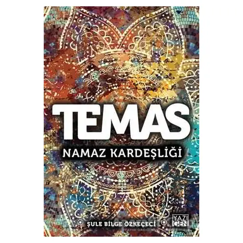 Temas - Şule Bilge Özkeçeci - Yazıgen Yayınevi