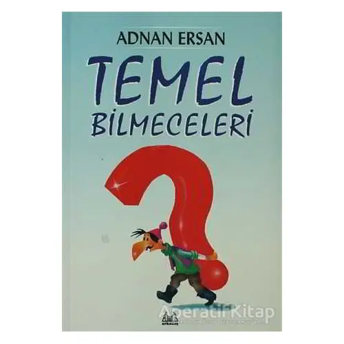 Temel Bilmeceleri - Adnan Ersan - Arkadaş Yayınları