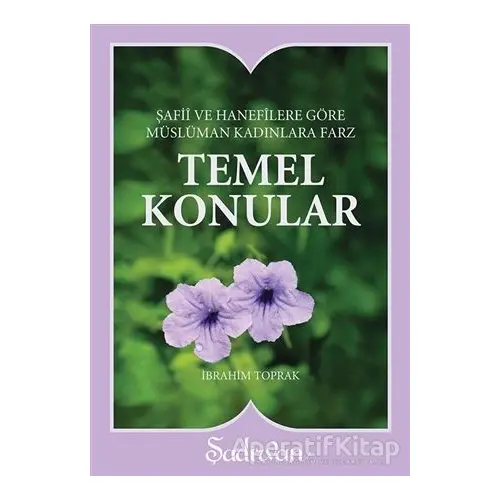 Temel Konular - İbrahim Toprak - Şadırvan Yayınları