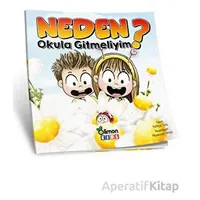 Neden Okula Gitmeliyim? - Fethiye Tunç - limonKIDS