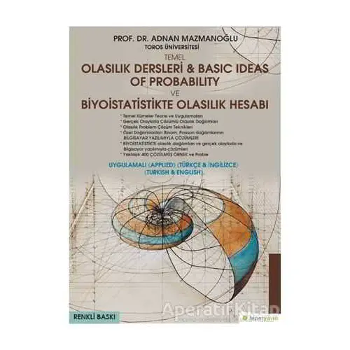 Temel Olasılık Dersleri - Basic Ideas of Probability ve Biyoistatistikte Olasılık Hesabı (Uygulamalı