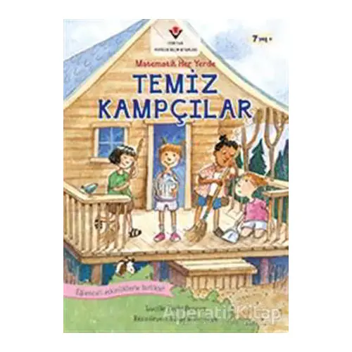 Temiz Kampçılar - Matematik Her Yerde - Lucille Recht Penner - TÜBİTAK Yayınları