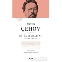 Anton Çehov - Bütün Eserleri 7 - Anton Pavloviç Çehov - Alfa Yayınları