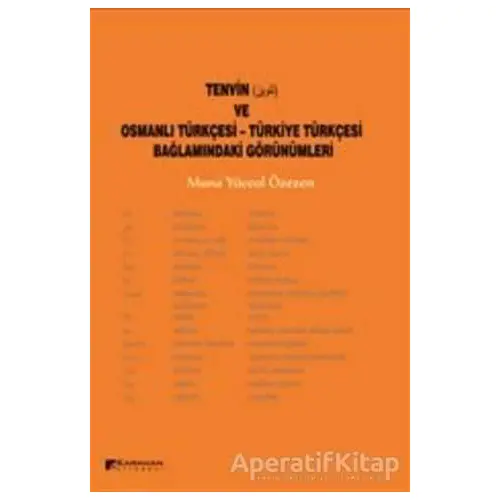 Tenvin ve Osmanlı Türkçesi - Türkiye Türkçesi Bağlamındaki Görünümleri