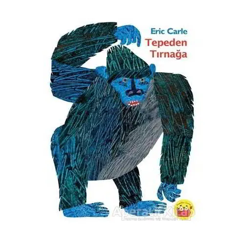 Tepeden Tırnağa - Eric Carle - Kuraldışı Yayınevi