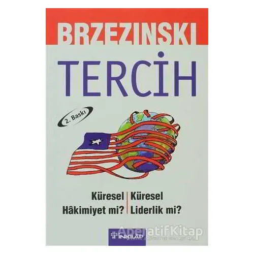 Tercih - Zbigniew Brzezinski - İnkılap Kitabevi