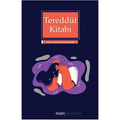 Tereddüt Kitabı - Kolektif - Kitabevi Yayınları