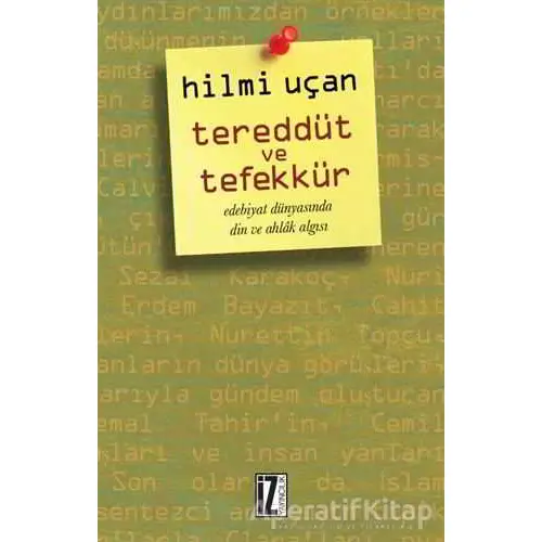 Tereddüt ve Tefekkür - Hilmi Uçan - İz Yayıncılık