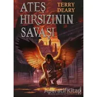 Ateş Hırsızının Savaşı - Terry Deary - Tudem Yayınları