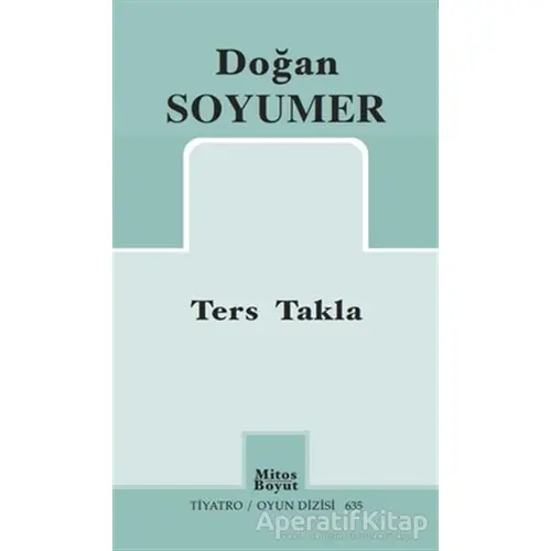 Ters Takla - Doğan Soyumer - Mitos Boyut Yayınları