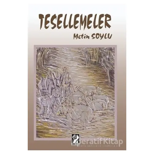 Tesellemeler - Metin Soylu - İştirak Yayınevi