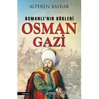 Osman Gazi - Alperen Bayrak - Yediveren Yayınları