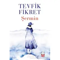 Şermin - Tevfik Fikret - Kırmızı Kedi Yayınevi