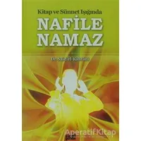 Kitap ve Sünnet Işığında Nafile Namaz - Said El-Kahtani - Guraba Yayınları