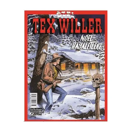 Tex Willer Özel Albüm 1 - Mauro Boselli - Lal Kitap