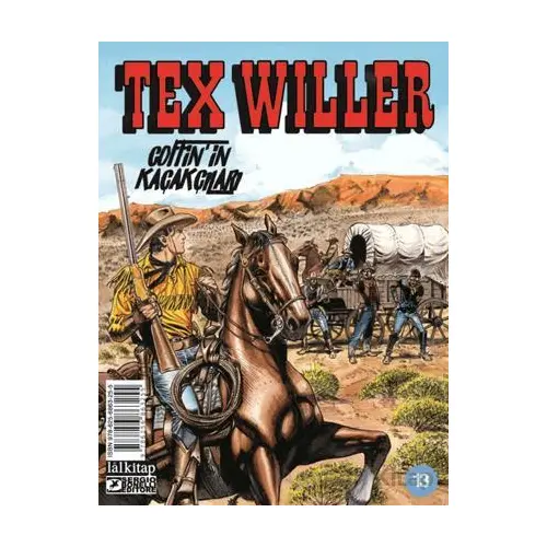 Tex Willer Sayı 13 - Coffin’in Kaçakçıları - Mauro Boselli - Lal Kitap