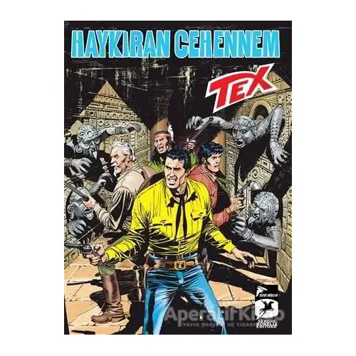 Tex Yeni Seri 36: Haykıran Cehennem - Kaçırılan Çocuk - Mauro Boselli - Çizgi Düşler Yayınevi