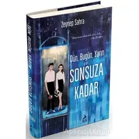 Dün, Bugün, Yarın ve Sonsuza Kadar - Zeynep Sahra - Ren Kitap