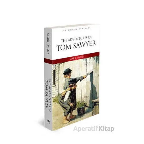 The Adventures Of Tom Sawyer - Mark Twain - MK Publications