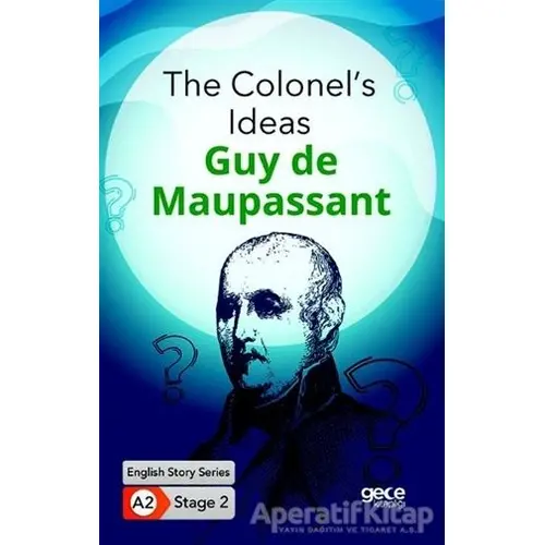 The Colonels Ideas - İngilizce Hikayeler A2 Stage 2 - Guy de Maupassant - Gece Kitaplığı