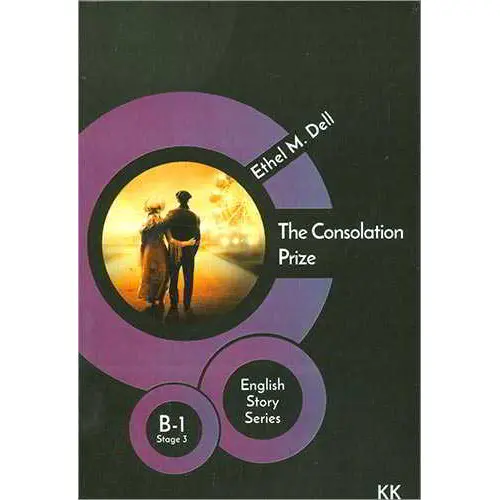 The Consolation Prize - Ethel M. Dell - (B-1 Stage 3) - Karnaval Kitap