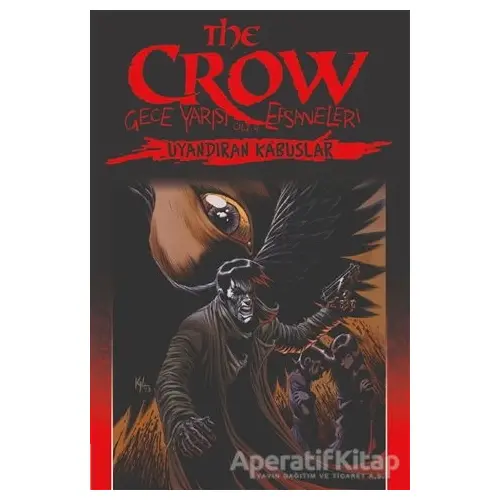 The Crow Cilt 4: Gece Yarısı Efsaneleri - Christopher Golden - Presstij Kitap
