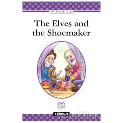 The Elves and the Shoemaker Level 1 Book - Kolektif - 1001 Çiçek Kitaplar