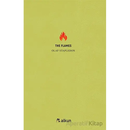 The Flames - Olaf Stapledon - Alkun Kitap