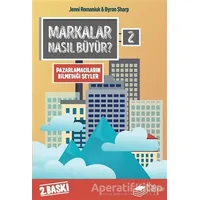 Markalar Nasıl Büyür? - 2 - Byron Sharp - The Kitap