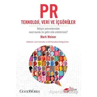 PR Teknoloji, Veri ve İçgörüler - Mark Weiner - The Kitap